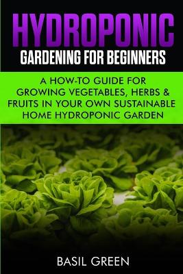 Book cover for Hydroponic Gardening For Beginners