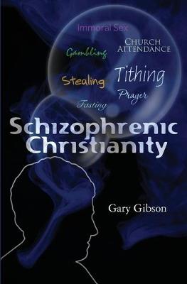 Book cover for Schizophrenic Christianity