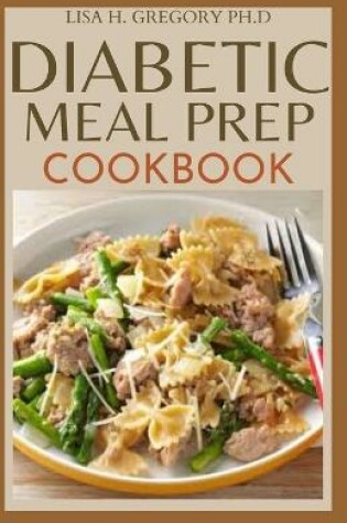 Cover of Diabetic Meal Prep Cookbook