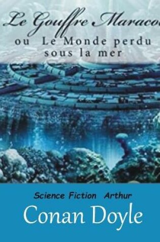 Cover of Le Gouffre Maracot Illustrated (ou Le Monde perdu sous la mer)