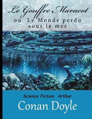 Book cover for Le Gouffre Maracot Illustrated (ou Le Monde perdu sous la mer)