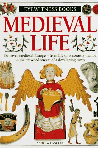Cover of Medieval Life