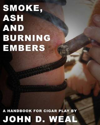 Book cover for Smoke, Ash and Burning Embers