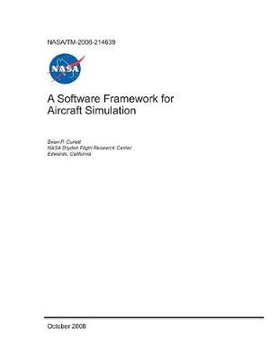 Book cover for A Software Framework for Aircraft Simulation