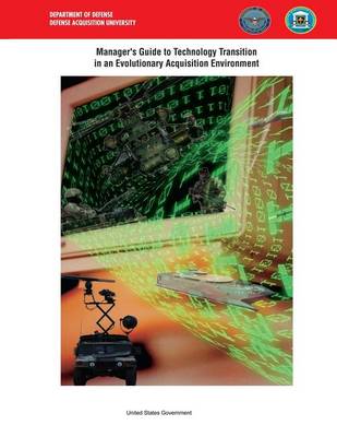 Book cover for Manager's Guide to Technology Transition in an Evolutionary Acquisition Environment