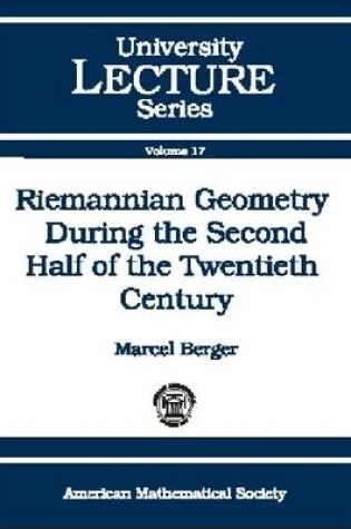 Cover of Riemannian Geometry During the Second Half of the Twentieth Century