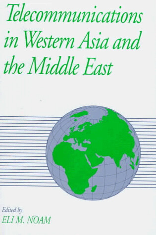 Cover of Telecommunications in Western Asia and the Middle East