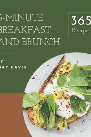 Cover of 365 5-Minute Breakfast and Brunch Recipes