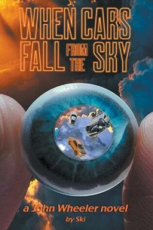 Cover of When Cars Fall From The Sky