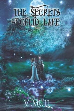 Cover of The Secrets of Gelid Lake