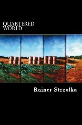 Cover of Quartered World