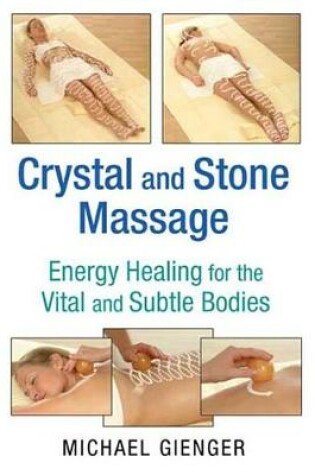 Cover of Crystal and Stone Massage