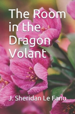 Cover of The Room in the Dragon Volant