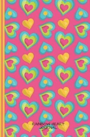 Cover of Rainbow Heart Journal
