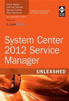Book cover for System Center 2012 Service Manager Unleashed