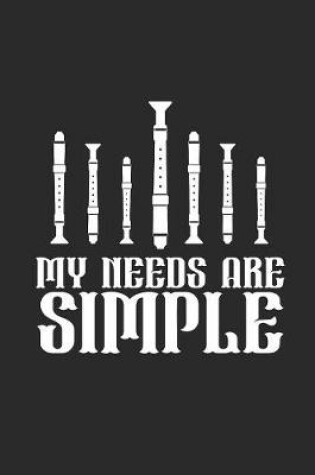 Cover of My Needs Are Simple