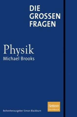 Cover of Die Grossen Fragen - Physik