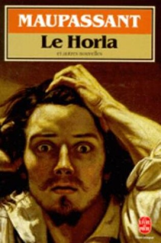 Cover of Le Horla et autres nouvelles