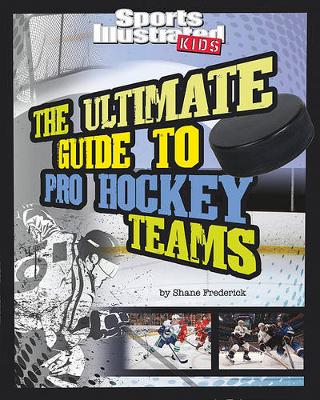 Book cover for The Ultimate Guide to Pro Hockey Teams