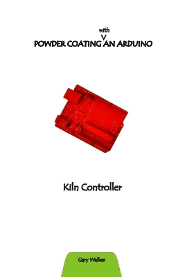 Book cover for Powder Coating an Arduino