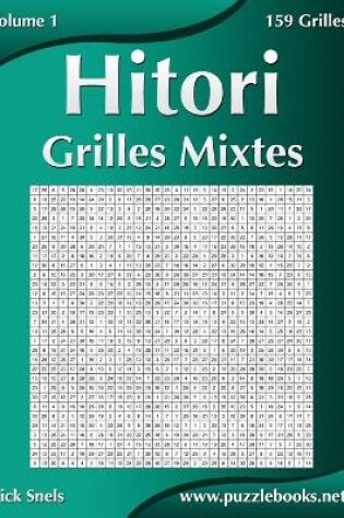 Cover of Hitori Grilles Mixtes - Volume 1 - 159 Grilles