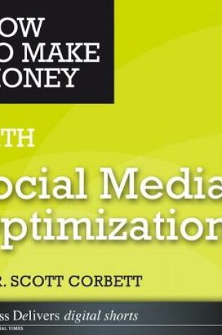 Cover of How to Make Money with Social Media Optimization