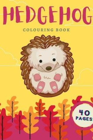Cover of Hedgehog Colouring Book