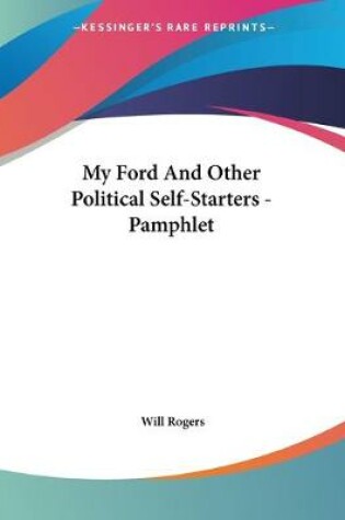 Cover of My Ford And Other Political Self-Starters - Pamphlet