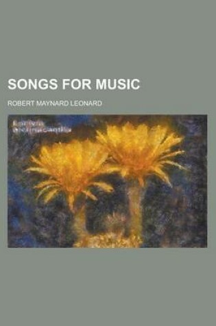 Cover of Songs for Music