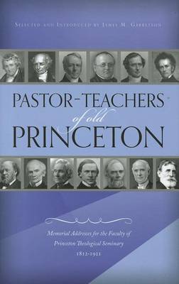 Cover of Pastor-teachers of Old Princeton