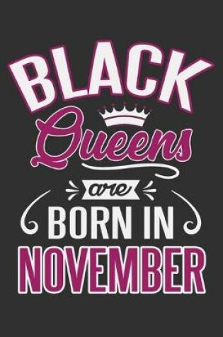 Cover of Black Queens Are Born In November