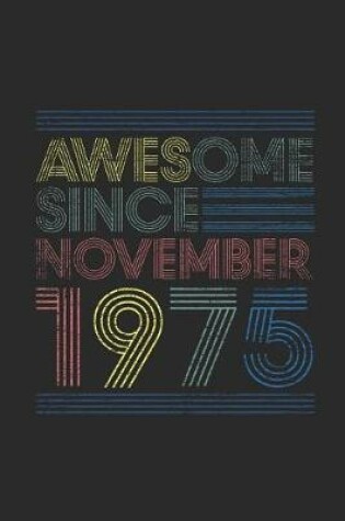 Cover of Awesome Since November 1975