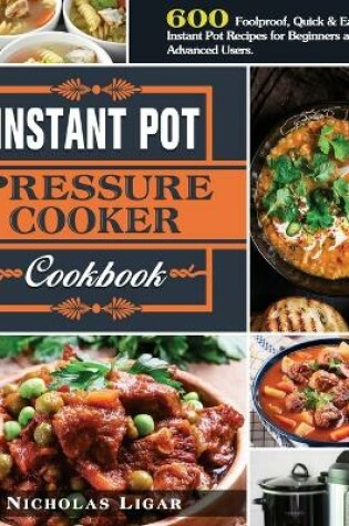 Cover of Instant Pot Pressure Cooker Cookbook