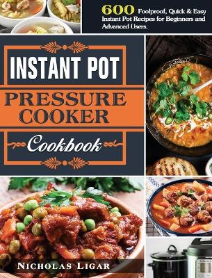 Book cover for Instant Pot Pressure Cooker Cookbook