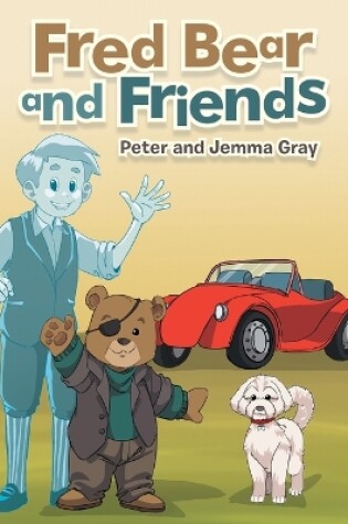 Cover of Fred Bear and Friends