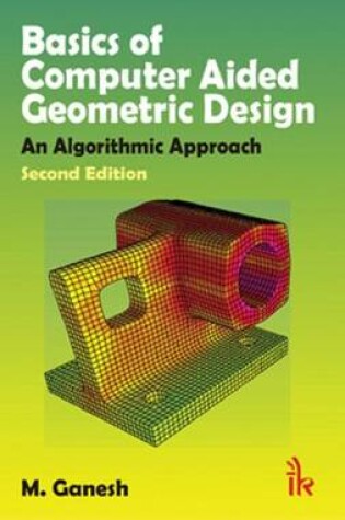 Cover of Basics of Computer Aided Geometric Design