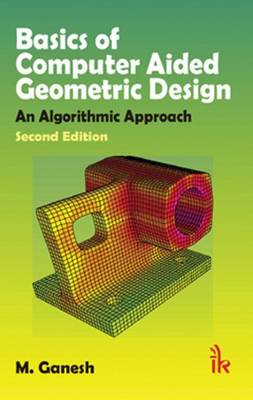 Book cover for Basics of Computer Aided Geometric Design