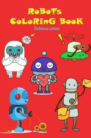 Cover of Robots Coloring Book