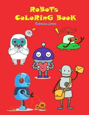 Book cover for Robots Coloring Book