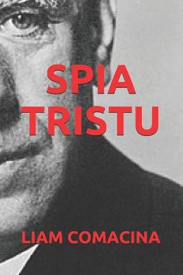 Book cover for Spia Tristu