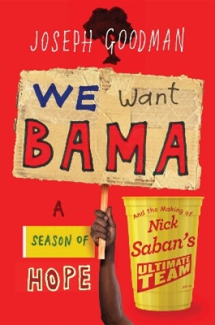 Cover of We Want Bama