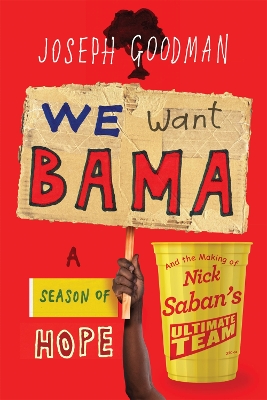 Book cover for We Want Bama