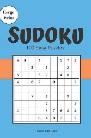 Cover of Sudoku Large Print 100 Easy Puzzles