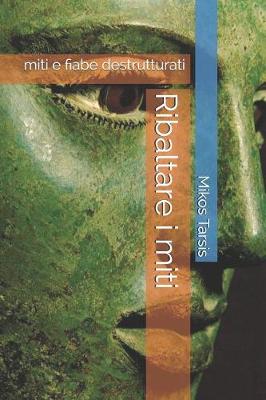 Book cover for Ribaltare I Miti