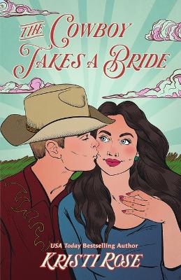 Book cover for The Cowboy Takes a Bride Special Edition