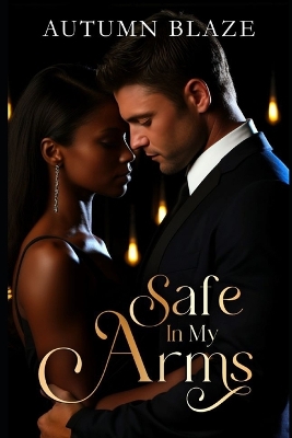 Book cover for Safe In My Arms