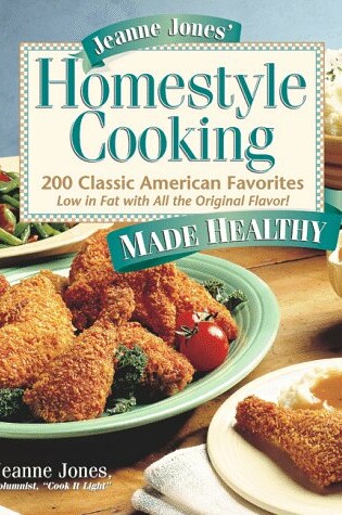 Cover of (I) Homestyle Cooking Made Hea