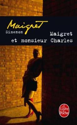 Book cover for Maigret et Monsieur Charles