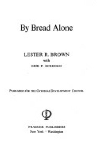 Cover of By Bread Alone