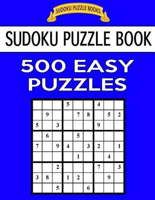 Book cover for Sudoku Puzzle Book, 500 Easy Puzzles